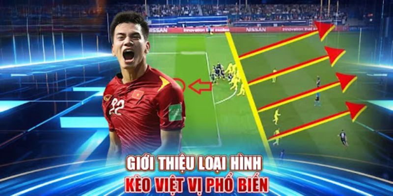 3 hình thức được chọn khá nhiều khi có kèo xuất hiện